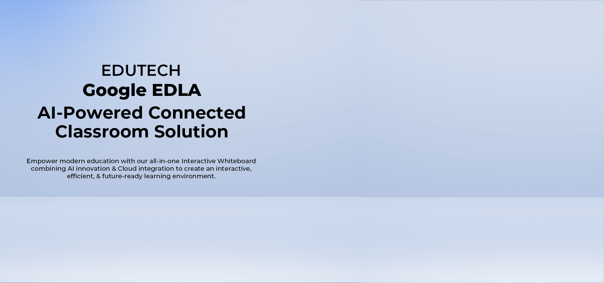 Google EDLA Certified Interactive Flat Panel Smart Classroom Display by Edutech Solutions